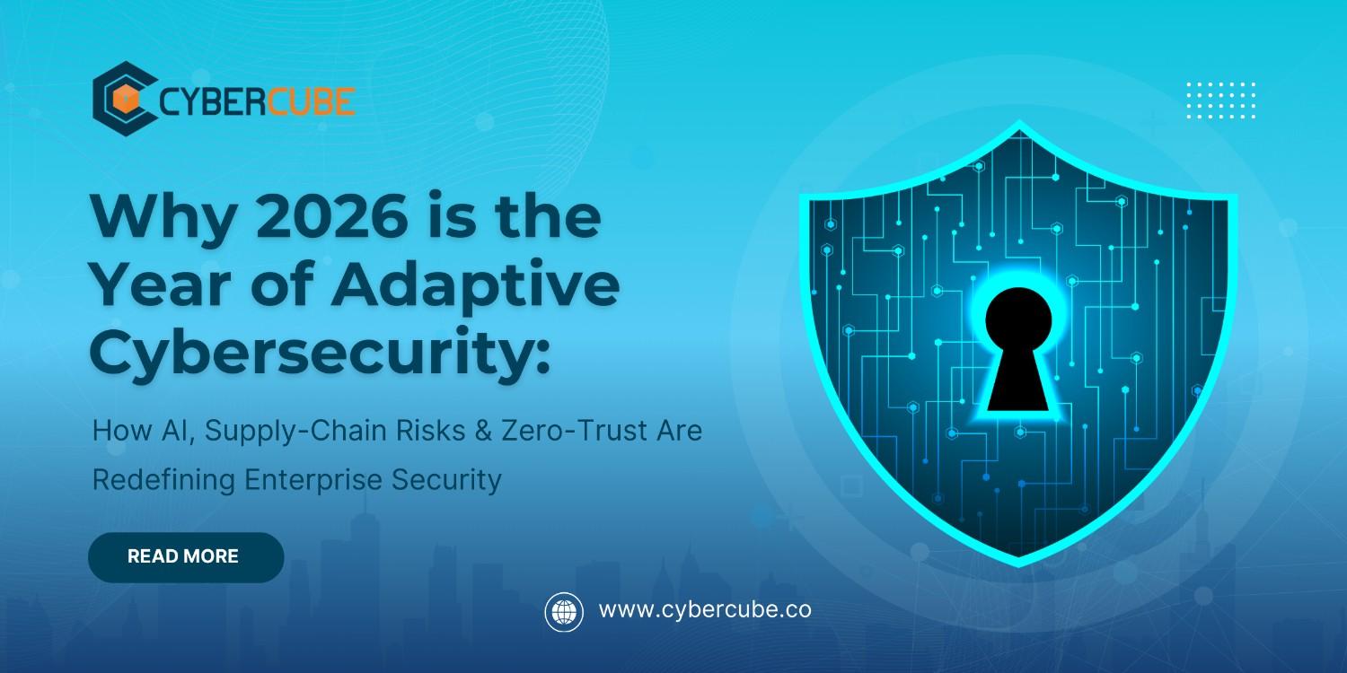 Adaptive Cybersecurity 2026